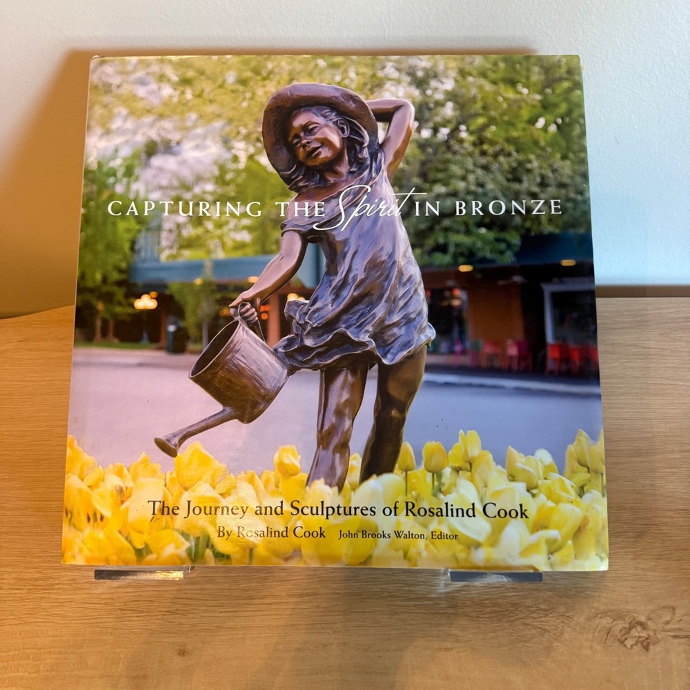 Capturing the Spirit in Bronze Rosalind Cook Sculpture Art Book First Ed 2014